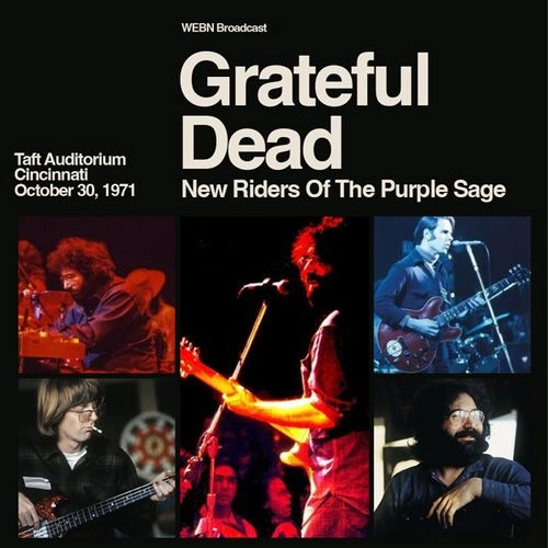 GRATEFUL DEAD / グレイトフル・デッド / TAFT AUDITORIUM, CINCINNATI, OCTOBER 30, 1971 WEBN BROADCAST (3CD) / TAFT AUDITORIUM, CINCINNATI, OCTOBER 30, 1971 WEBN BROADCAST