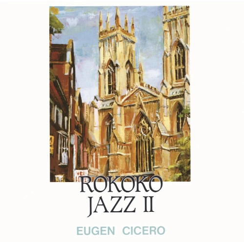 EUGEN CICERO / オイゲン・キケロ / ロココ・ジャズ2
