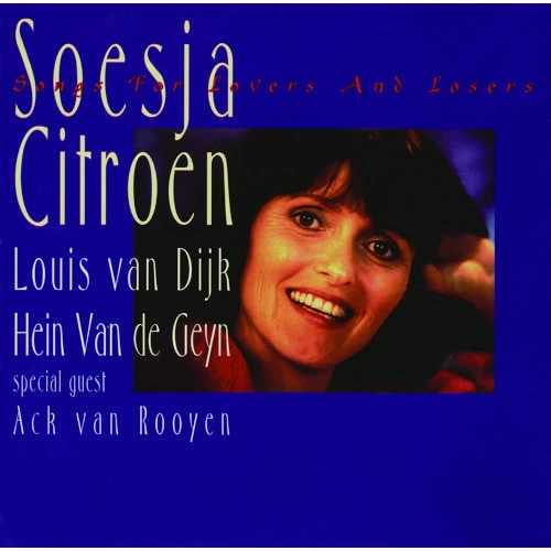 SOESJA CITROEN / ソーシャ・シトロエン / ソングス・フォー・ラヴァーズ・アンド・ルーザーズ