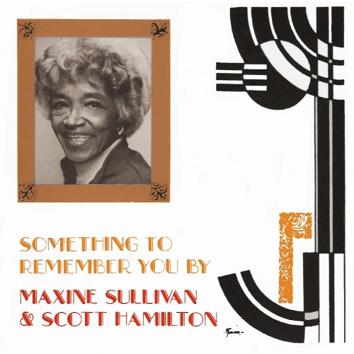 MAXINE SULLIVAN / マキシン・サリヴァン / サムシング・トゥ・リメンバー・ユー・バイ / SOMETHING TO REMEMBER