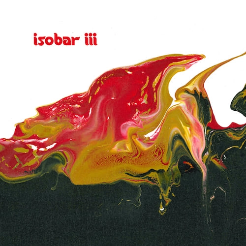 ISOBAR / アイソバー / ISOBAR III