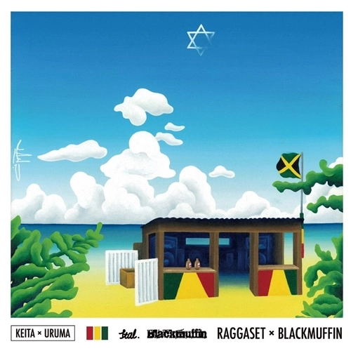 KEITA x URUMA  / RAGGA SET x BLACKMUFFIN