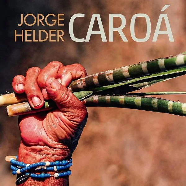 JORGE HELDER / ジョルジ・エルデル / COROA
