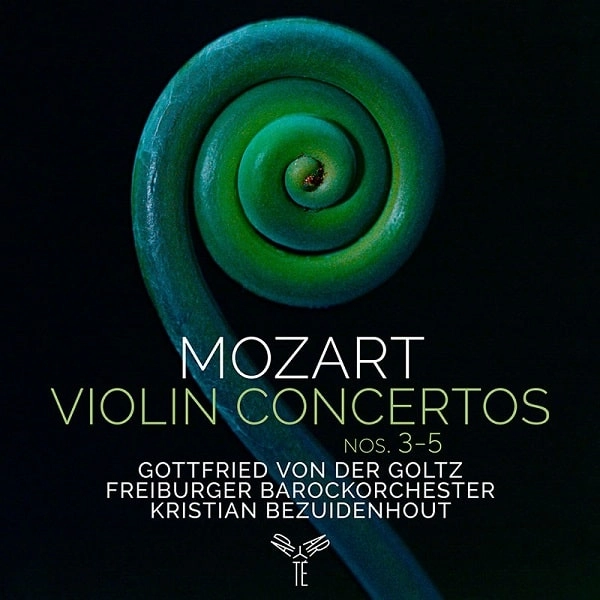 GOTTFRIED VON DER GOLTZ / ゴットフリート・フォン・デア・ゴルツ / MOZART:VIOLIN CONCERTOS NOS.3-5