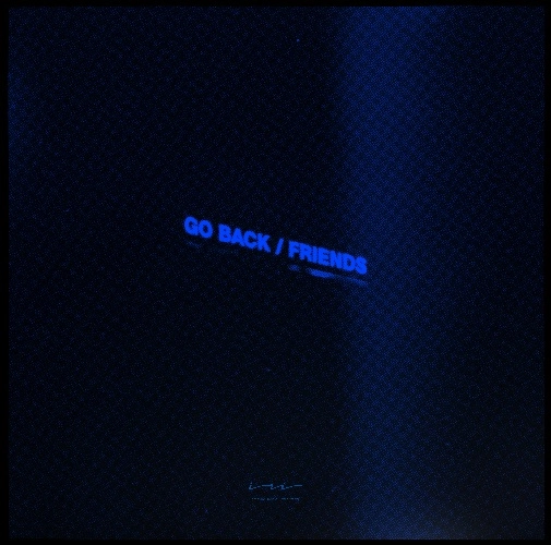iri / GO BACK / FRIENDS（7"） / GO BACK / FRIENDS