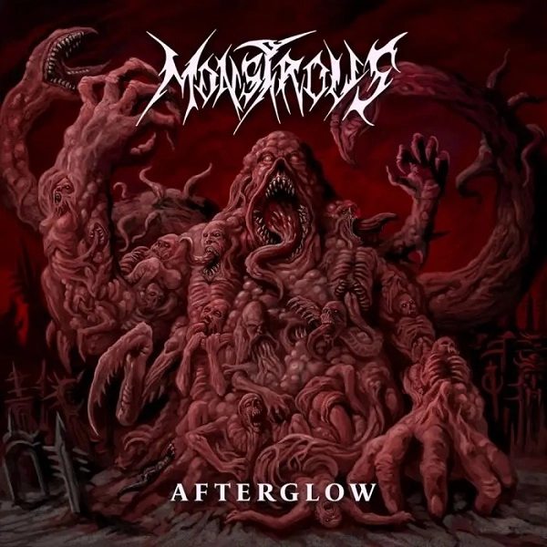 MONSTROUS / AFTERGLOW