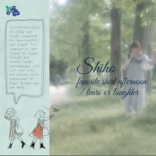 Shiho (Sucrette,mini kyute) / favorite shirt afternoon / tears or laughter （7"）