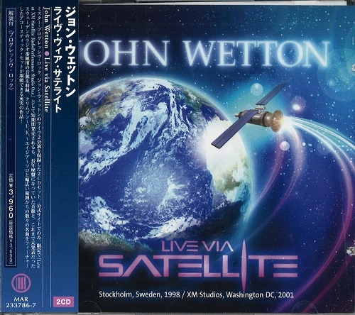 JOHN WETTON / ジョン・ウェットン / ライヴ・ヴィア・サテライト