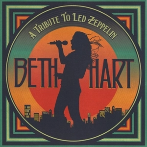 BETH HART / ベス・ハート / TRIBUTE TO LED ZEPPELIN