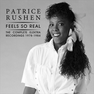 PATRICE RUSHEN / パトリース・ラッシェン / FEELS SO REAL THE COMPLETE ELEKTRA RECORDINGS 1978-1984