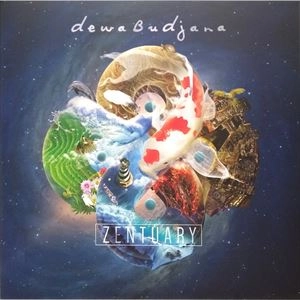 DEWA BUDJANA / デワ・ブジャナ / ZENTUARY