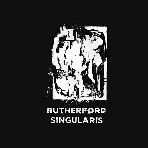 RUTHERFORD / SINGULARIS