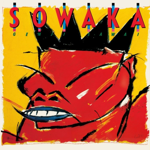 GENJI SAWAI / 沢井原兒 / SOWAKA