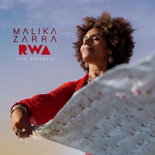 MALIKA ZARRA / RWA (THE ESSENCE)