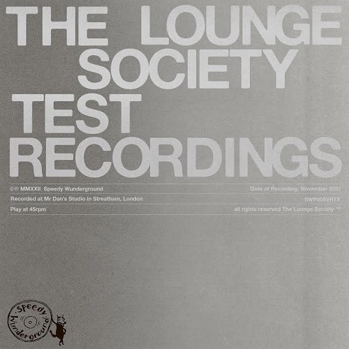 LOUNGE SOCIETY / ラウンジ・ソサイアティー / TEST RECORDINGS (12")