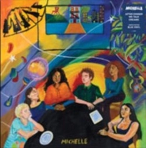 MICHELLE / AFTER DINNER WE TALK DREAMS (LP)