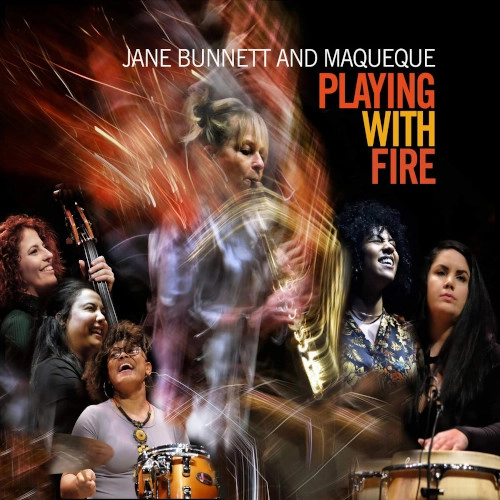 JANE BUNNETT / ジェーン・バネット / PLAYING WITH FIRE