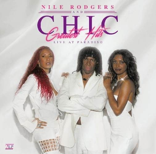 CHIC / シック / GREATEST HITS LIVE AT PARADISO