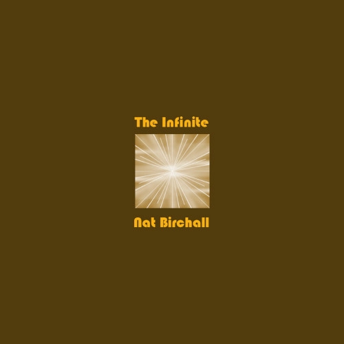 NAT BIRCHALL / ナット・バーチャル / Infinite(LP)
