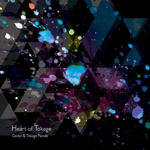 Gecko&Tokage Parade / Heart of Tokage