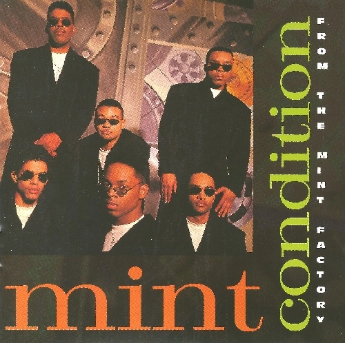 MINT CONDITION / ミント・コンディション / フロム・ザ・ミント・ファクトリー +1