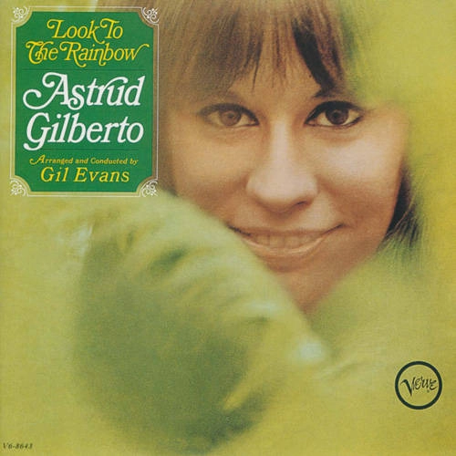 ASTRUD GILBERTO / アストラッド・ジルベルト / ルック・トゥ・ザ・レインボウ(SHM-CD)