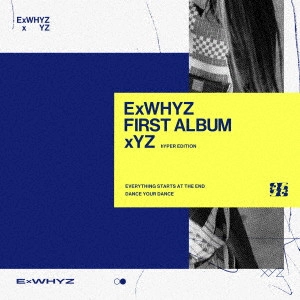 ExWHYZ / xYZ hYPER EDITION