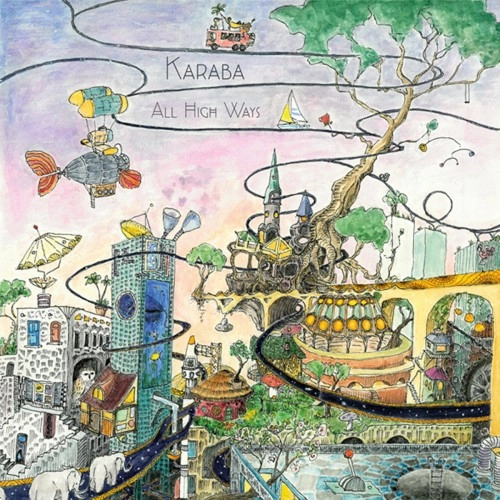 KARABA (PROG: GER) / ALL HIGH WAYS