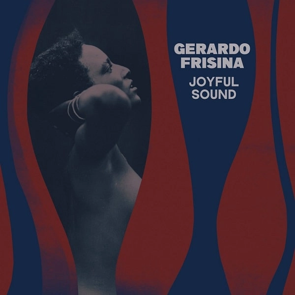 GERARDO FRISINA / ジェラルド・フリジーナ / JOYFUL SOUND