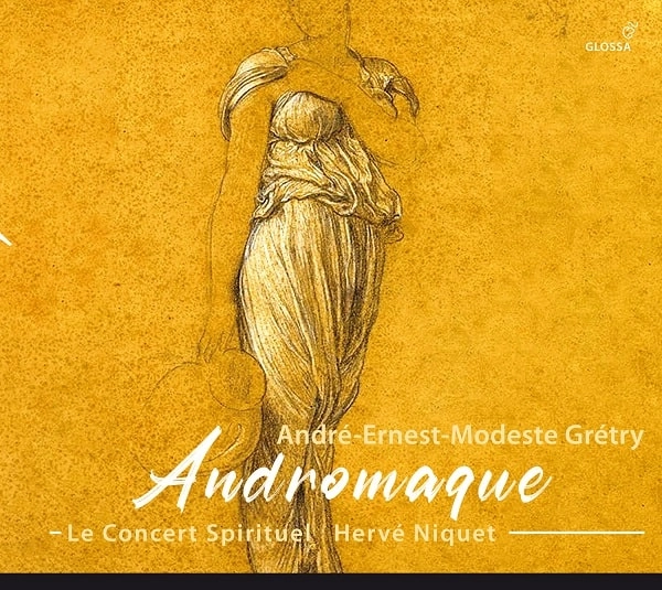 HERVE NIQUET / エルヴェ・ニケ / GRETRY:ANDROMAQUE