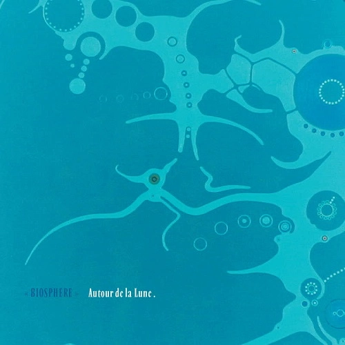 BIOSPHERE / バイオスフィア / AUTOUR DE LA LUNE (REISSUE)