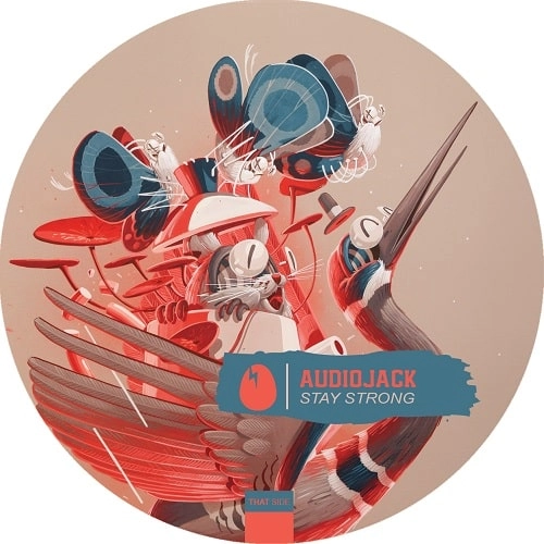 AUDIOJACK / STAY STRONG