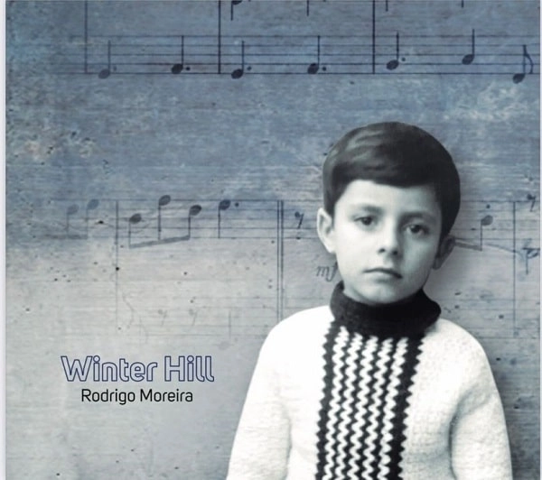 RODRIGO MOREIRA / ホドリゴ・モレイラ / WINTER HILL