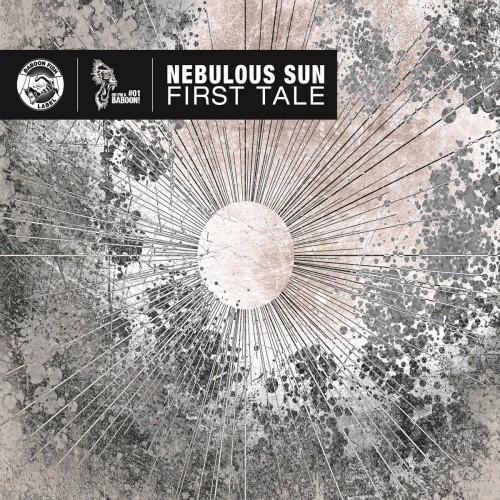 NEBULOUS SUN / FIRST TALE