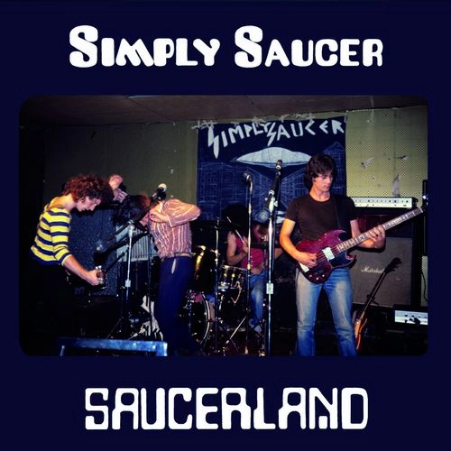 SIMPLY SAUCER / シンプリー・ソーサー / SAUCERLAND (2LP)