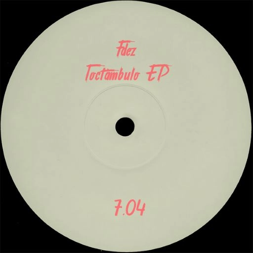 FDEZ / TOCTAMBULO EP