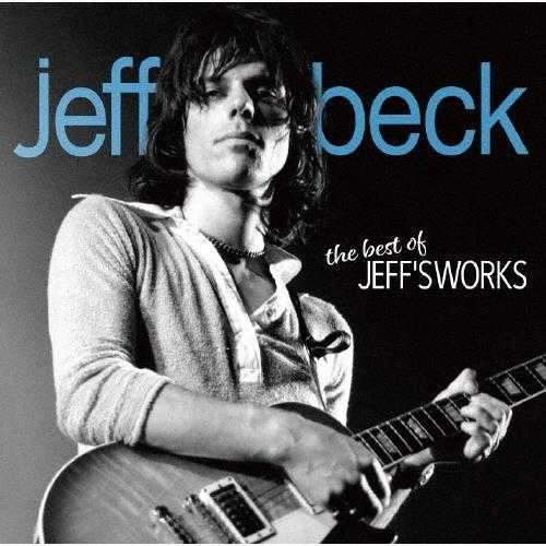 JEFF BECK / ジェフ・ベック / ザ･ベスト･オブ･ジェフス･ワークス / THE BEST OF JEFF'S WORKS