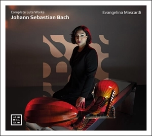 EVANGELINA MASCARDI / エヴァンジェリーナ・マスカルディ / BACH: COMPLETE LUTE WORKS