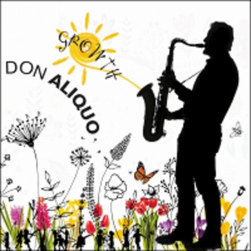 DON ALIQUO / Growth