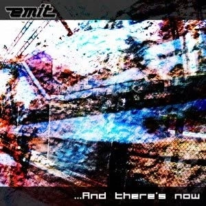 emit / ...AND THERE'S NOW