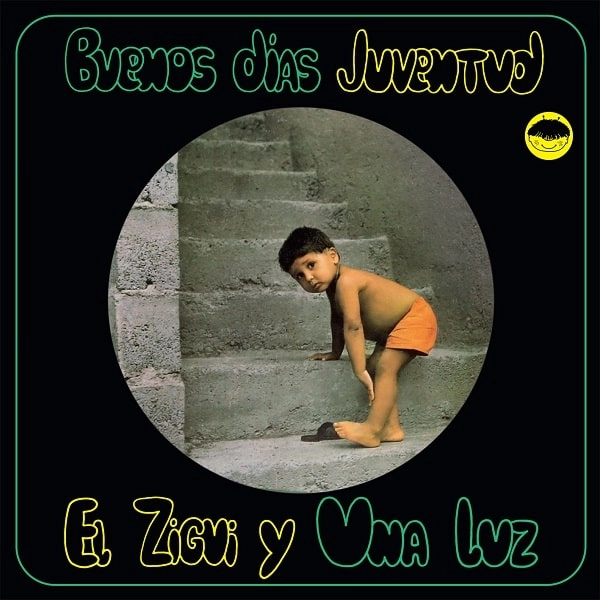 EL ZIGUI Y UNA LUZ / エル・シギ & ウナ・ルース / BUENOS DIAS JUVENTUD (RSD 2023)