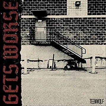 GETS WORSE / TEENWOLF (LP)