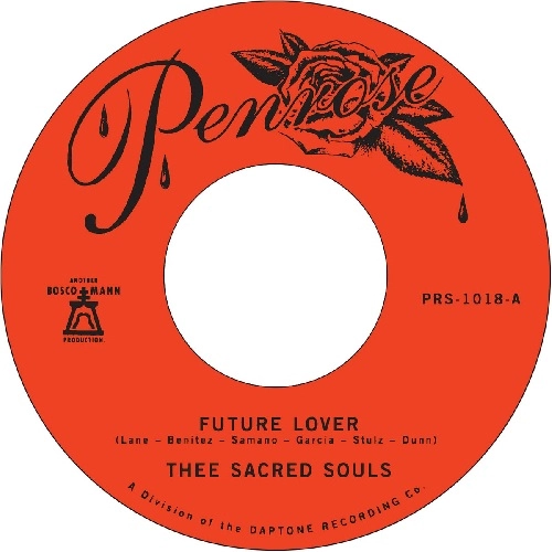 THEE SACRED SOULS / FUTURE LOVER / FOR NOW