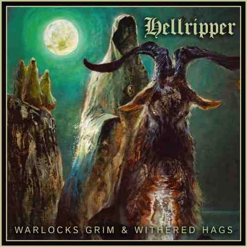 HELLRIPPER / ヘルリッパー / WARLOCKS GRIN & WITHERED HAGS (CD)