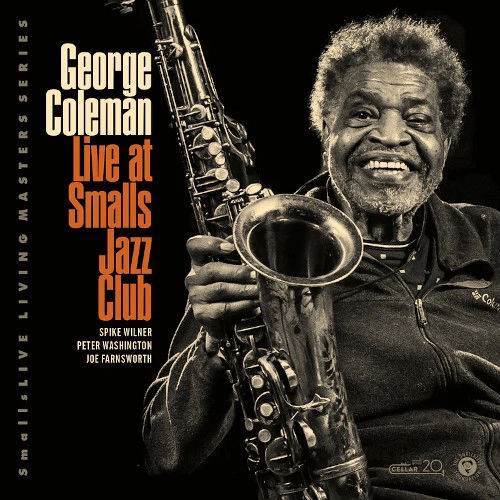 GEORGE COLEMAN / ジョージ・コールマン / LIVE AT SMALLS JAZZ CLUB