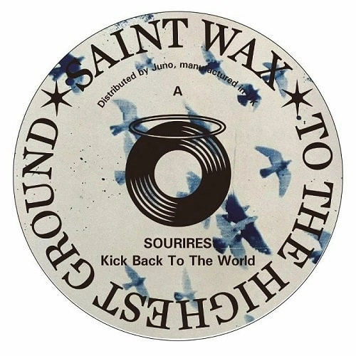 SOURIRES / KICK BACK TO THE WORLD
