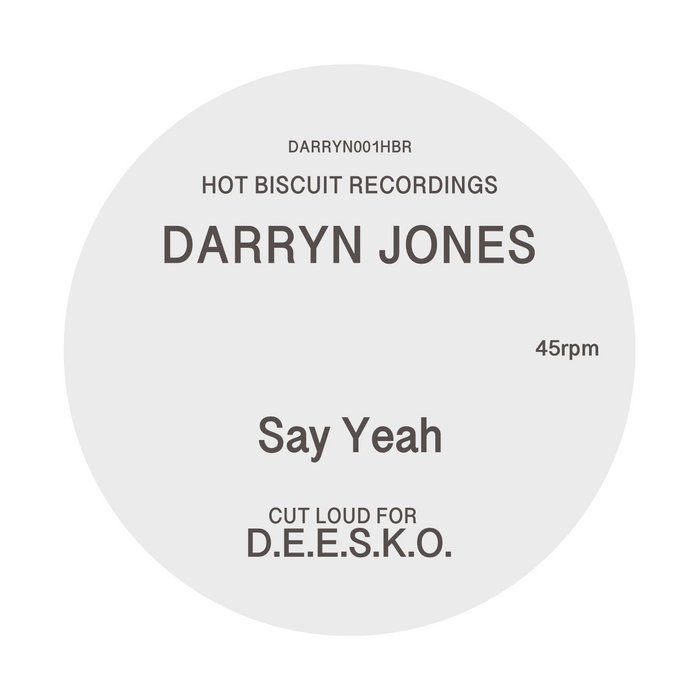 DARRYN JONES / SAY YEAH