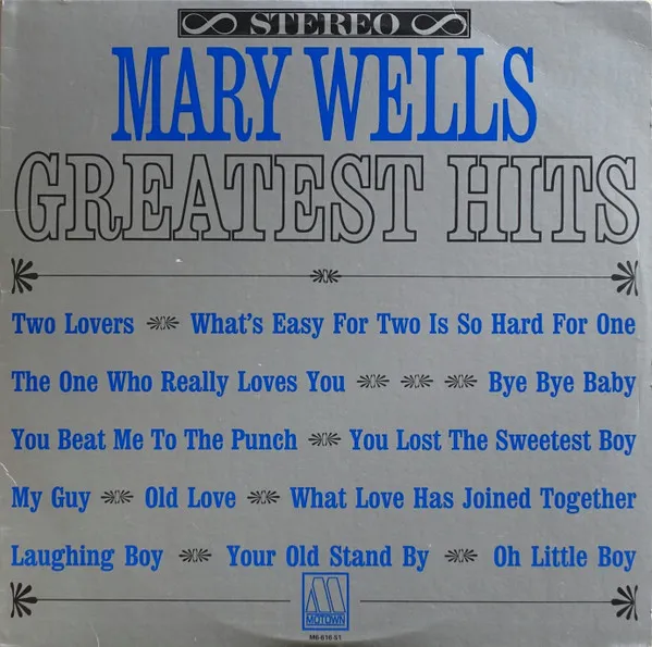 MARY WELLS / メリー・ウェルズ / GREATEST HITS