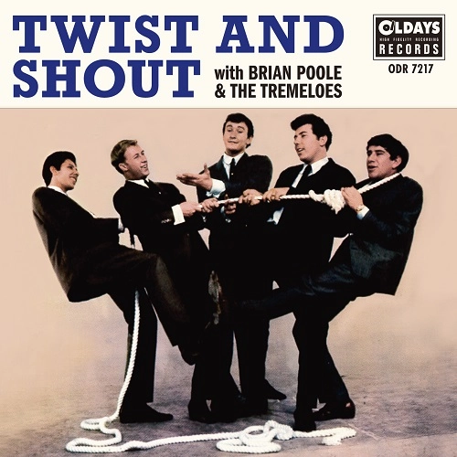 BRIAN POOLE & THE TREMELOES / ブライアン・プール＆ザ・トレメローズ / ツイスト･アンド･シャウト（紙ジャケット）