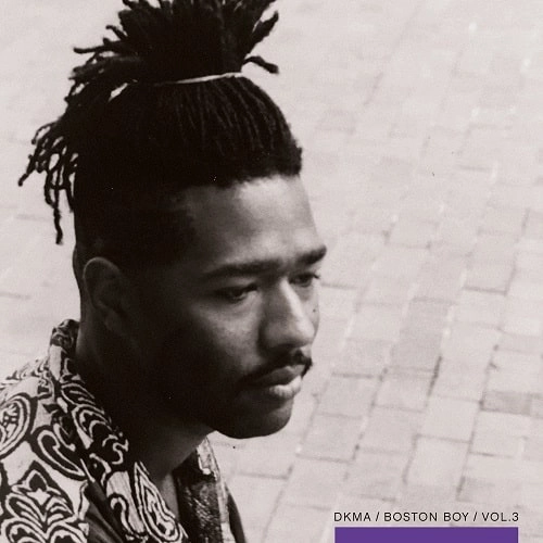 DKMA / BOSTON BOY (VOL. 3)
